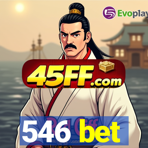 546 bet